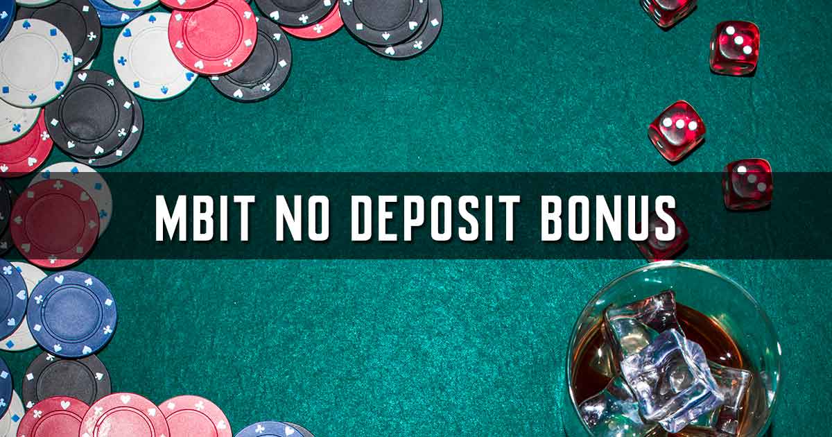 Mbit No Deposit Bonus