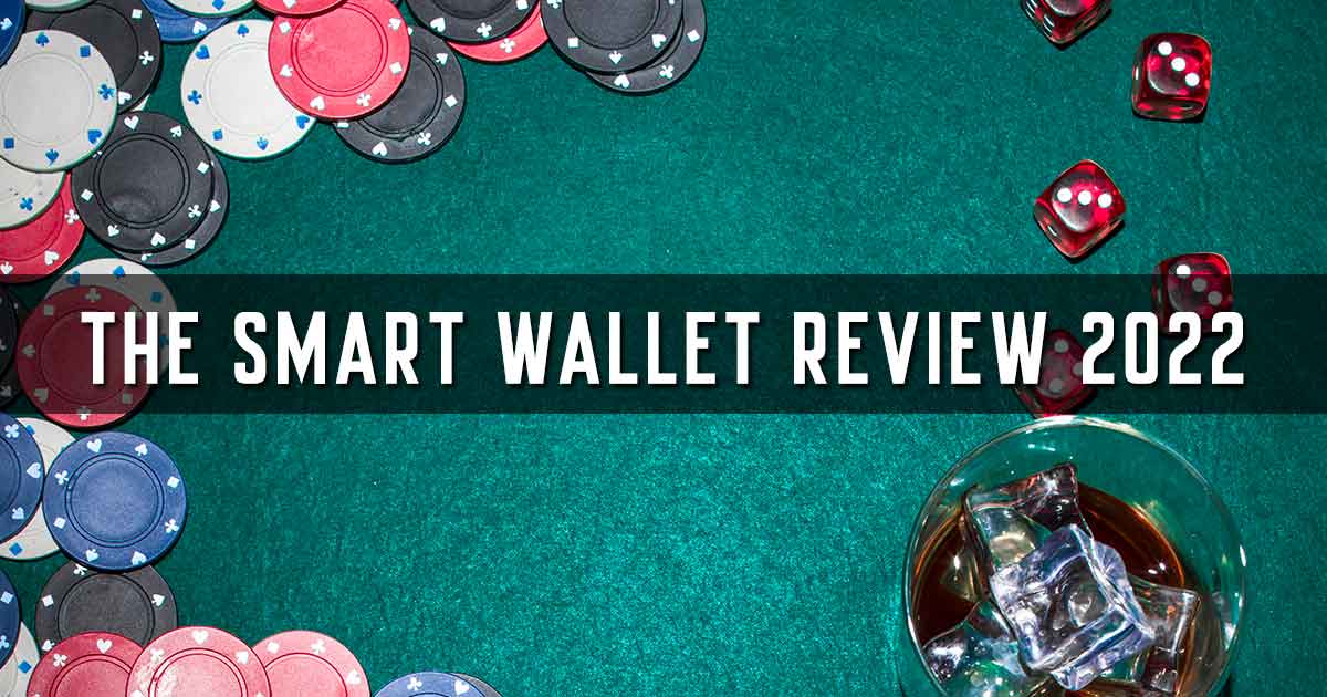 The Smart Wallet Review 2022