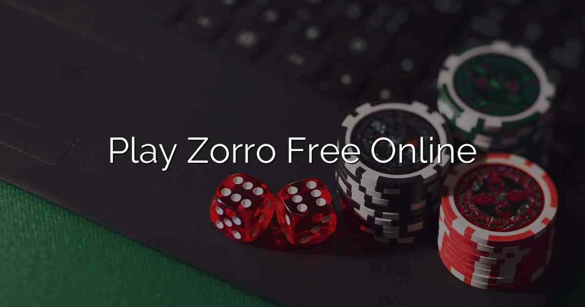 Play Zorro Free Online