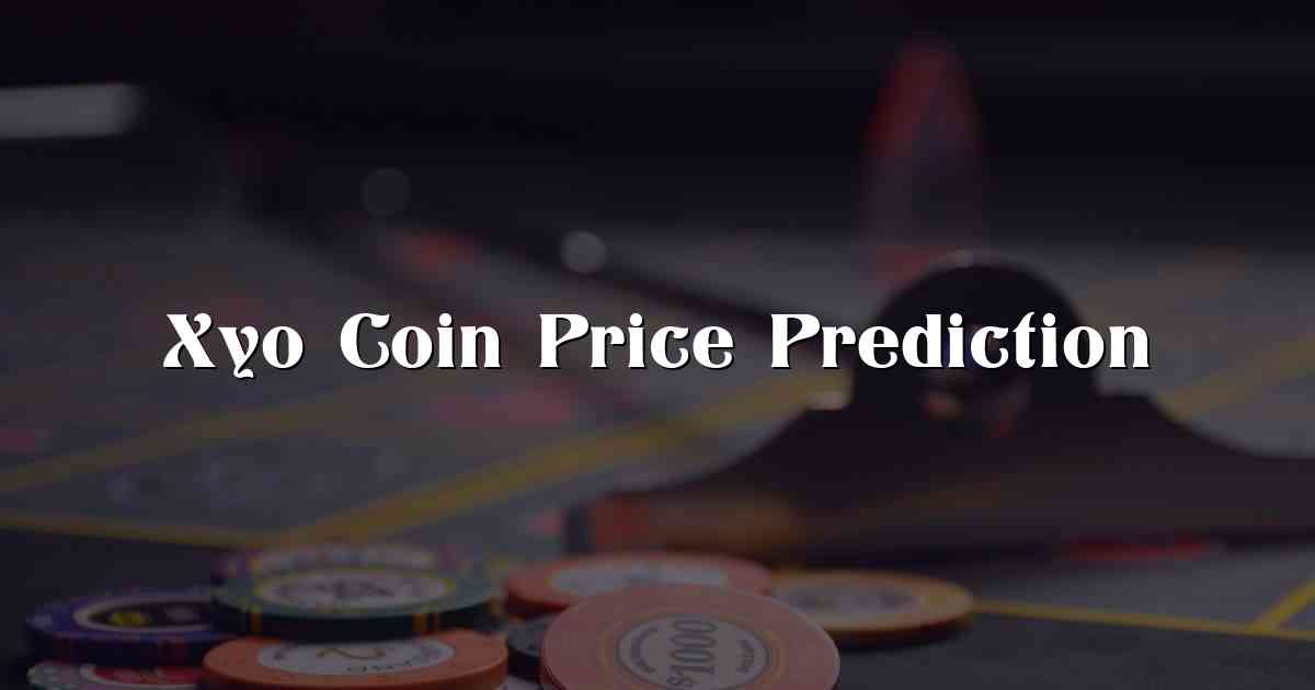 Xyo Coin Price Prediction