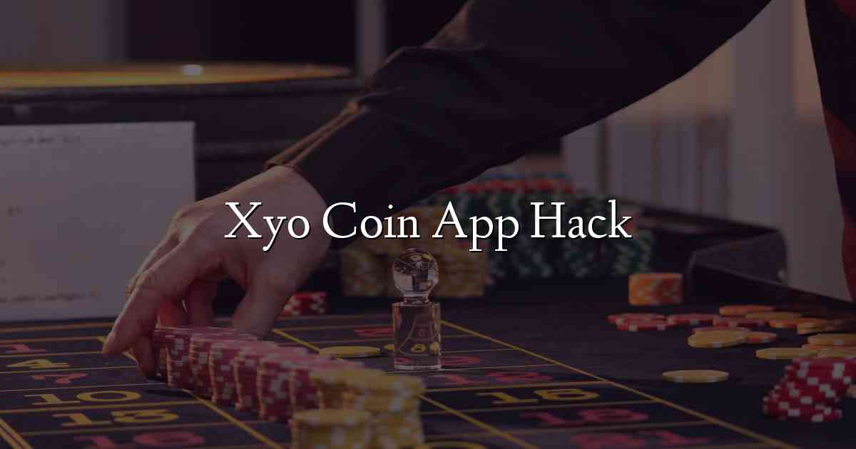 Xyo Coin App Hack