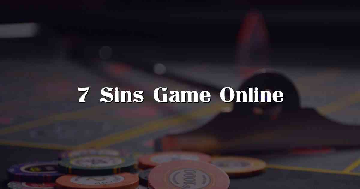 7 Sins Game Online