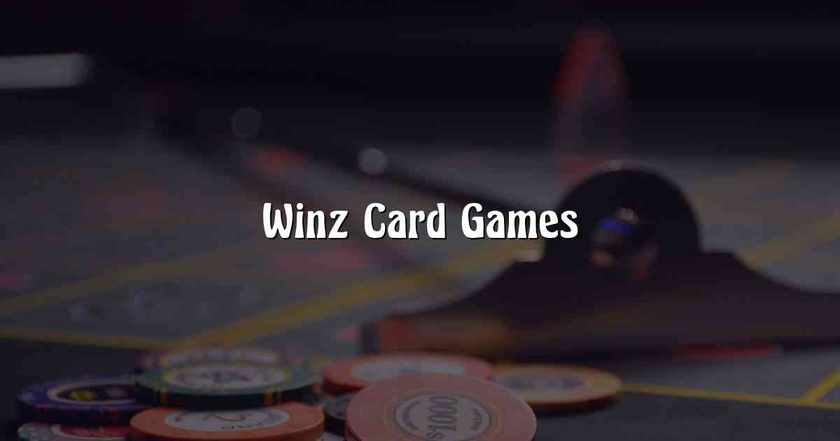 Winz Card Games